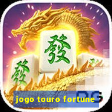 jogo touro fortune